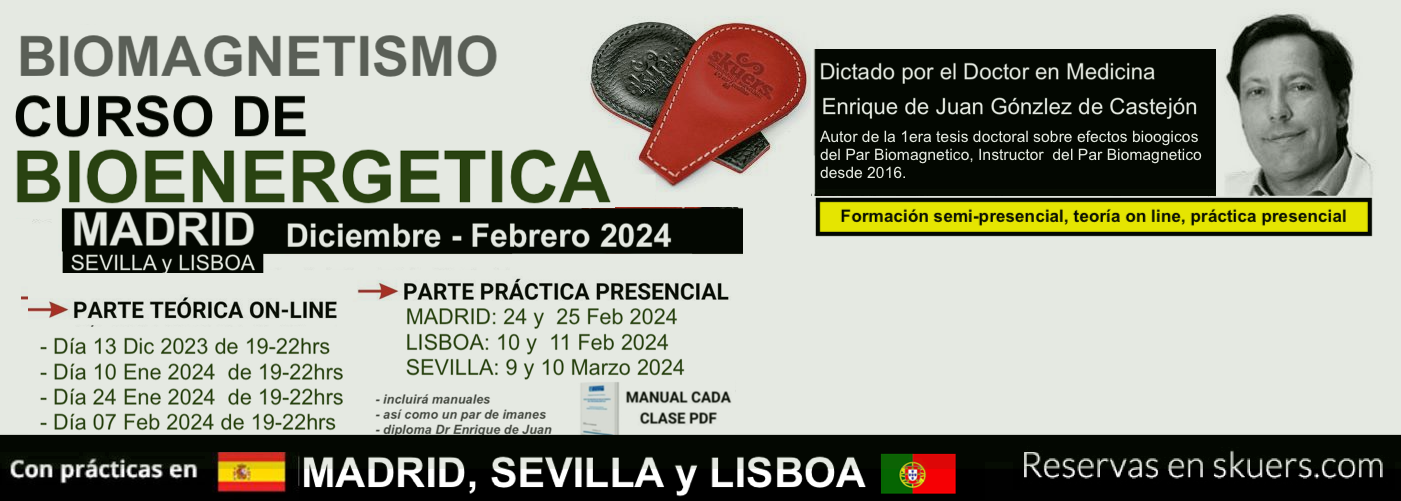 Reserva Curso Dr Enrique de Juan de Bioenergética 2o Nivel - Madrid, Sevilla , Lisboa 2024 (FORMACION SEMIPRESENCIAL)